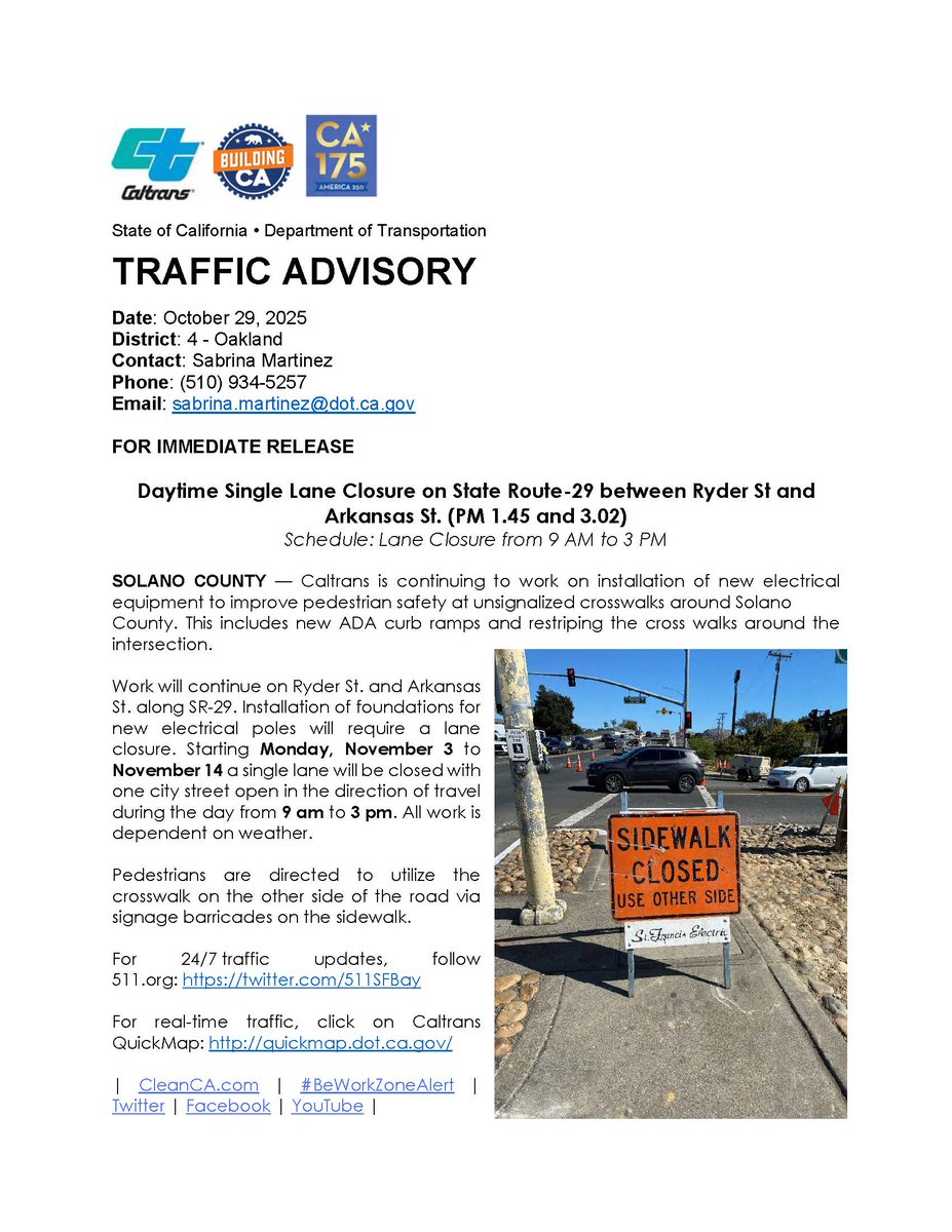 CaltransD4's tweet image. 🚧 SR-29 Lane Closure 🚧
Single lane closed between Ryder St &amp;amp; Arkansas St, Nov 3–14, 9 AM–3 PM for crosswalk upgrades.
🚶 Pedestrians use opposite-side crosswalks.
📲 511.org | quickmap.dot.ca.gov

#BeWorkZoneAlert #CleanCA