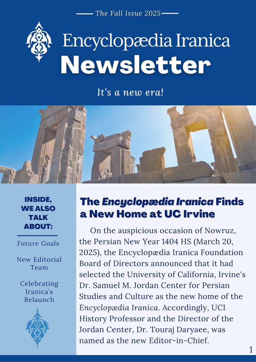 We’re excited to share the first newsletter from Encyclopædia Iranica! 📖

Here’s a preview of page one — discover more by reading the full newsletter:

iranicaonline.org/announcement/f…

We welcome you to share it with others, and to stay in touch at info@iranicaonline.org.

#Iranica
