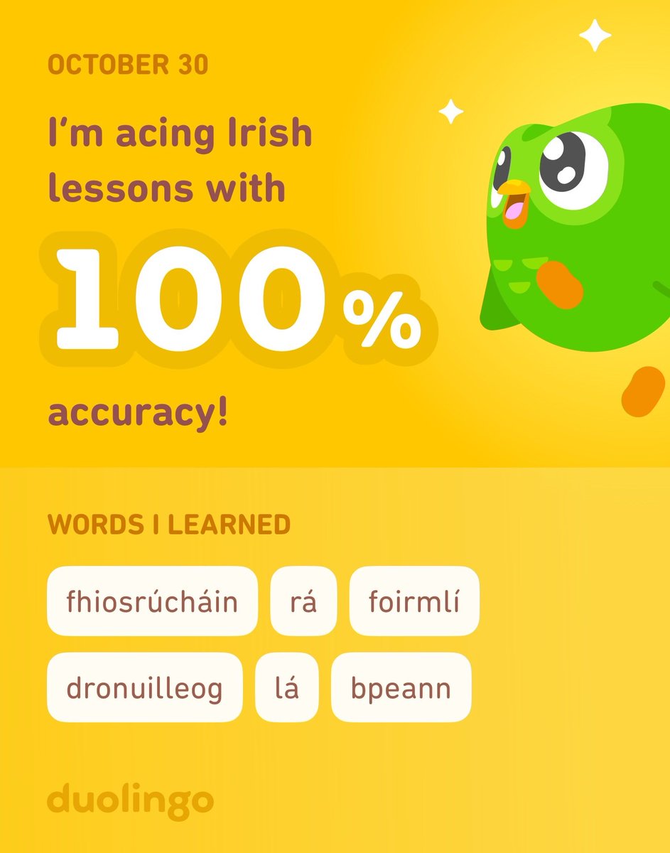 I’m learning Irish on Duolingo! It’s free, fun, and effective.