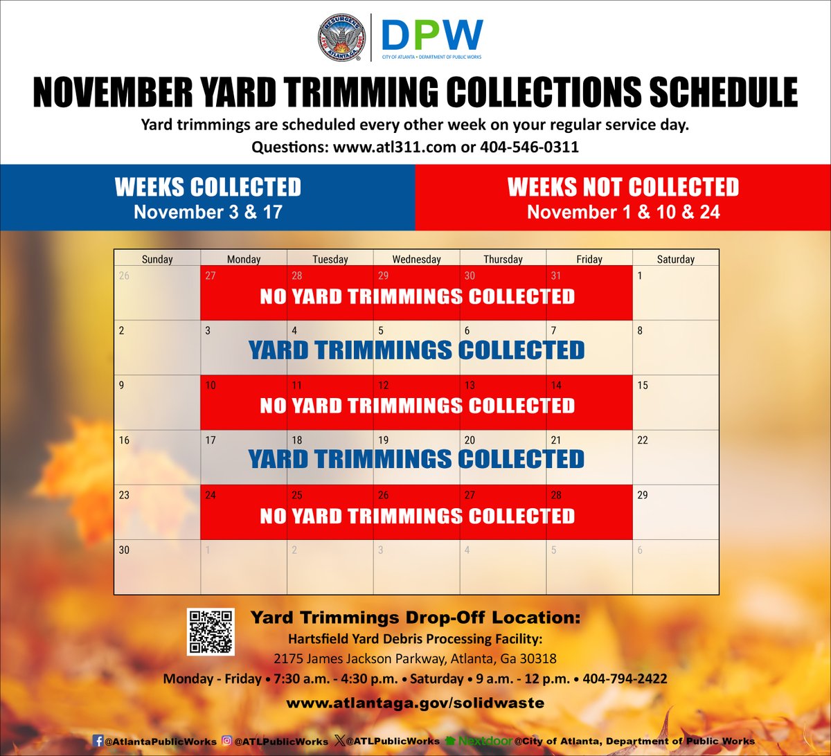 November's yard trimming collections are the weeks of November 3 and November 17. 🍂

Yard trimming collections are scheduled every other week on your regular service day.

For questions, contact @atl311 or call 404-546-0311.