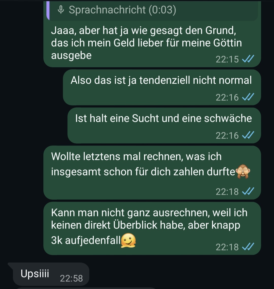 Ich habe das Glück seit knapp 2 Jahren meiner wundervollen <a href="/xgoddessem/">goddess Em✨</a> dienen zu dürfen🧎‍♂️

Sie liebt Luxus und verdient alles! Über 3.000€ durfte ich für sie bisher ausgeben und so göttlich wie sie ist, antwortet sie nur mit einem "upsi"😂👸

Danke Göttin💳❤️

#findom #herrin