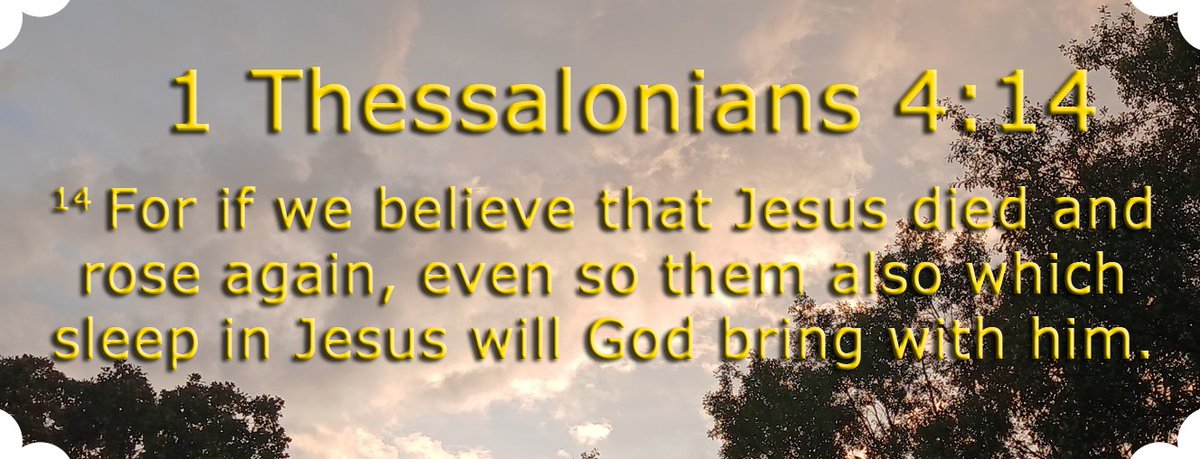 October 2025 Button: 1 Thessalonians 4:14 
(14)For if we believe that Jesus died and rose again, even so them also which sleep in Jesus will God bring with him.
#bibleverse #PrayForPeace