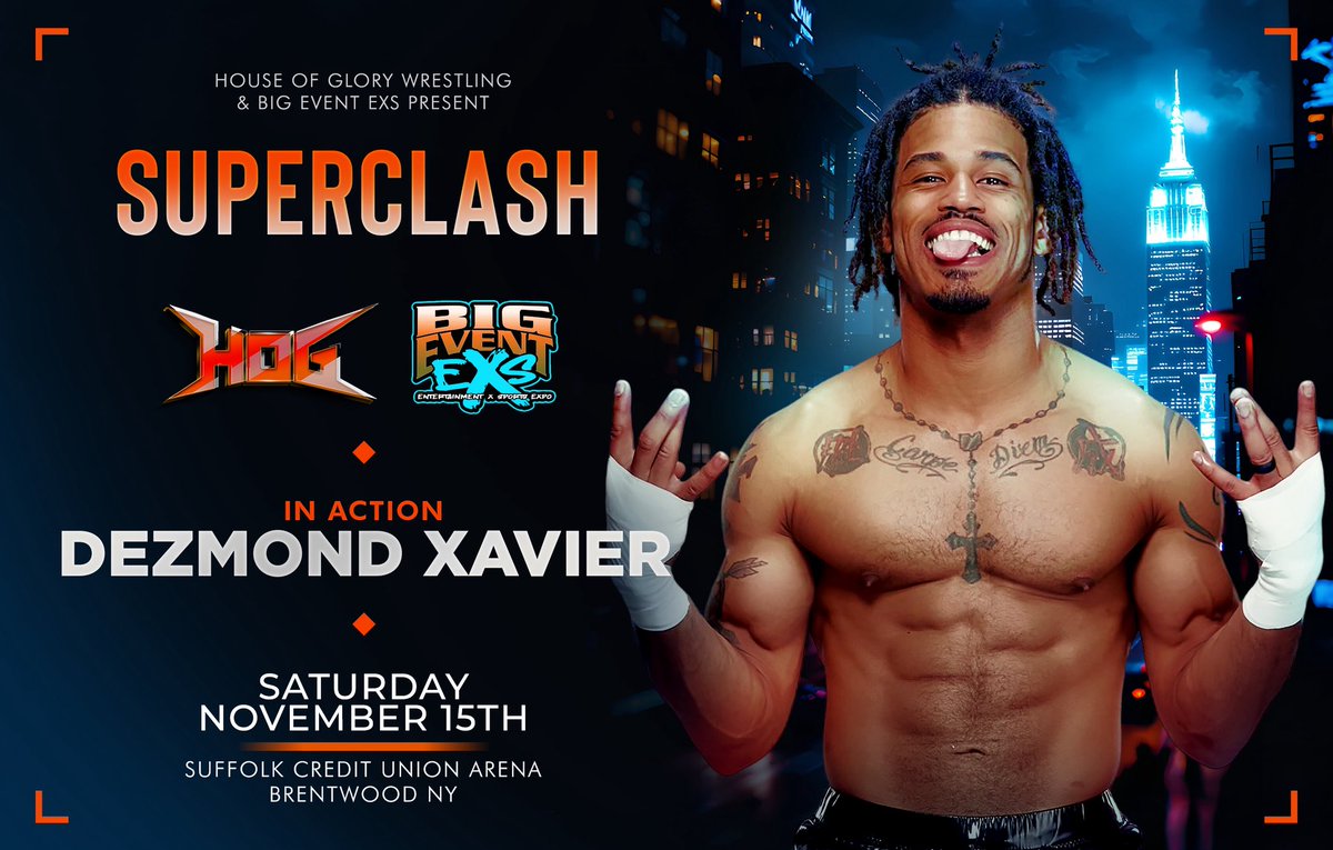 🔥 DEZMOND XAVIER IS BACK 🔥

It’s official !!!! Dezmond Xavier joins the lineup for #SUPERCLASH in Long Island! 🔥 NOV 15th <a href="/WesLee_WWE/">Dezmond Xavier</a> 

🎟️ Get your tickets NOW 
tickettailor.com/events/houseof…