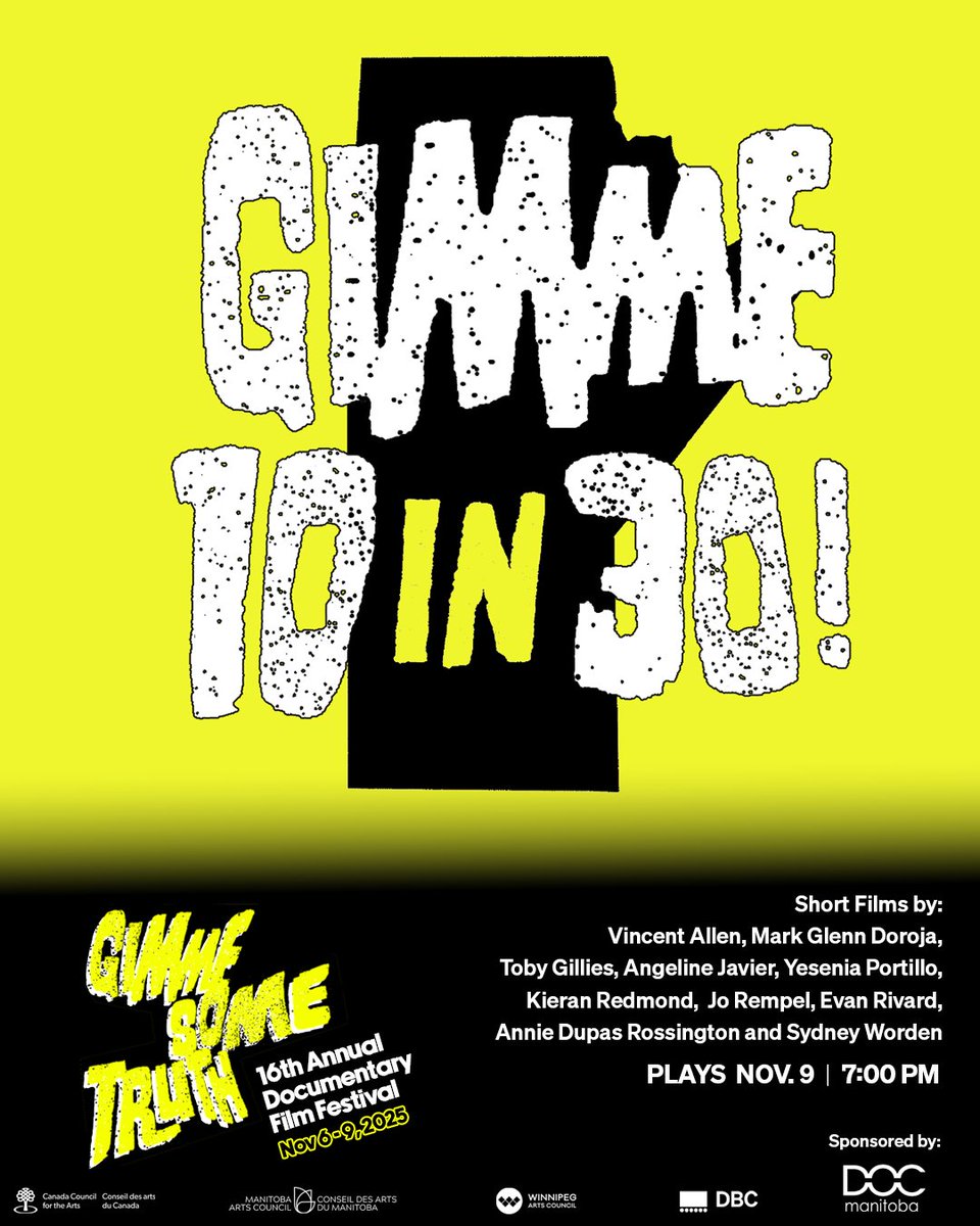 WFGCinematheque's tweet photo. Join us on the closing night of the festival for our annual documentary challenge Gimme 10 in 30!, featuring 10 new short documentaries created by local filmmakers made in the 30 days prior to the festival. 

Sponsored by DOC Manitoba. https://t.co/9hNZD8m76H