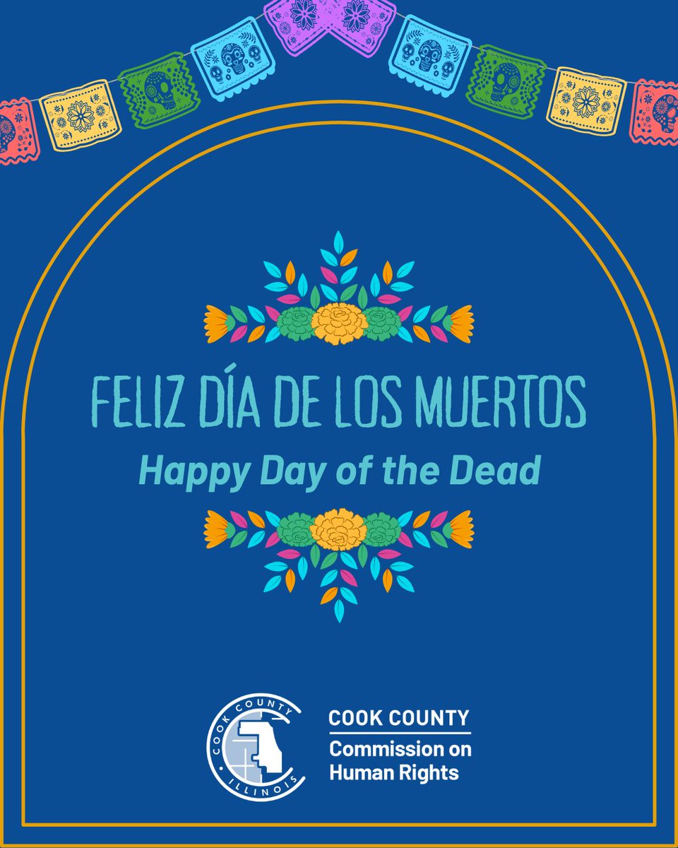 CookCtyHumanRts's tweet image. The Commission on Human Rights would like to wish all who celebrate a happy Day of the Dead. May you find joy and comfort as you honor and celebrate the souls of your loved ones. #CookCounty #DayoftheDead #HumanRights