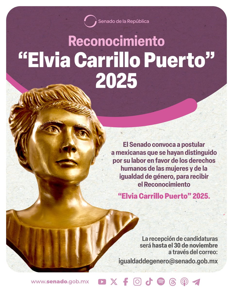 MaluMicher's tweet image. ¡Ya está abierta la convocatoria para el Reconocimiento “Elvia Carrillo Puerto” 2025! 🏆

💜 Se otorga a mujeres que han impulsado los derechos de las mujeres en los ámbitos social, cultural, político y económico. 

📨 Envía tu postulación a igualdaddegenero@senado.gob.mx.