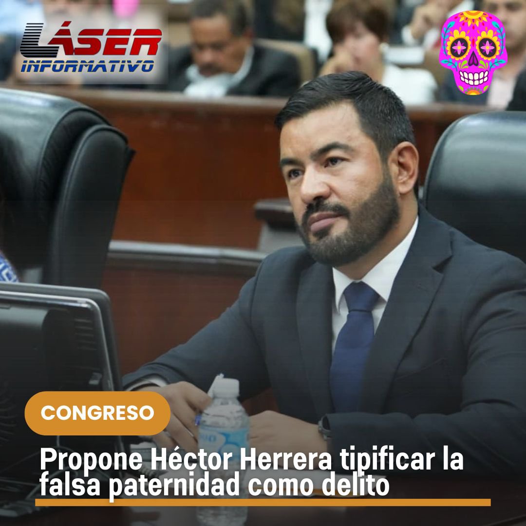 #LaserInformativo

#Congreso|| Propone Héctor Herrera tipificar la falsa paternidad como delito
 
• Se debe fortalecer la confianza, la corresponsabilidad y la honestidad en las relaciones familiares
 
A fin de sancionar a quien, con dolo y engaño, atribuya falsamente una