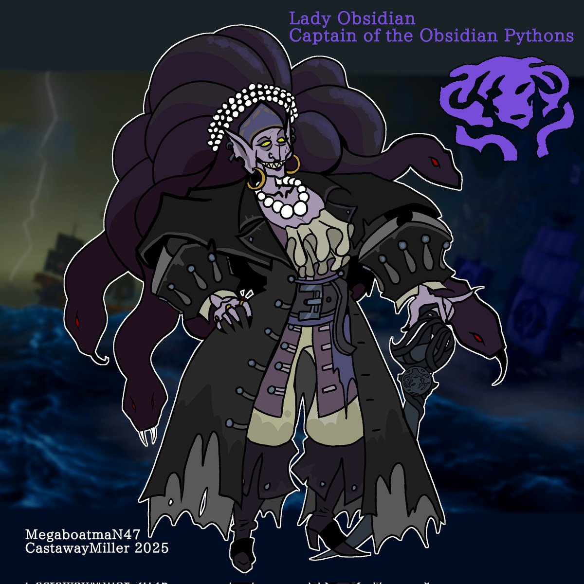 Lady Obsidian! Crass Medusa Pirate Captain Lady who leads a crew of outcasts and relic hunters! What's not to love?

Don't call her old, though. You'll become Boa chow.