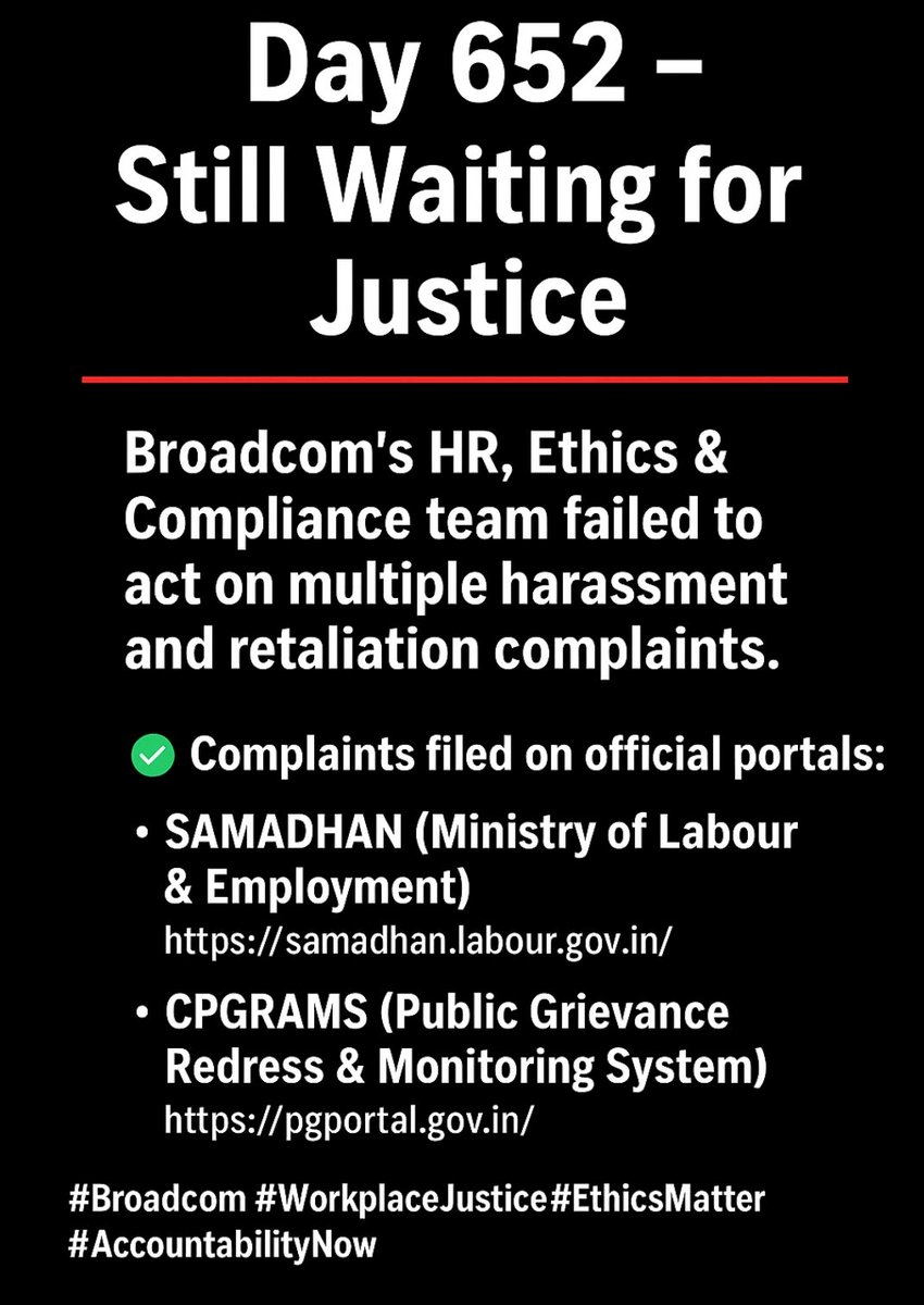 navazshaik89's tweet image. Day 652 — Still Waiting for Justice
I raised multiple harassment &amp;amp; retaliation complaints at #Broadcom
The HR,  CEO , Ethics &amp;amp; Compliance teams failed to act.
No acknowledgment. No accountability.

Complaints filed officially:
SAMADHAN
 CPGRAMS
I’m seeking justice,