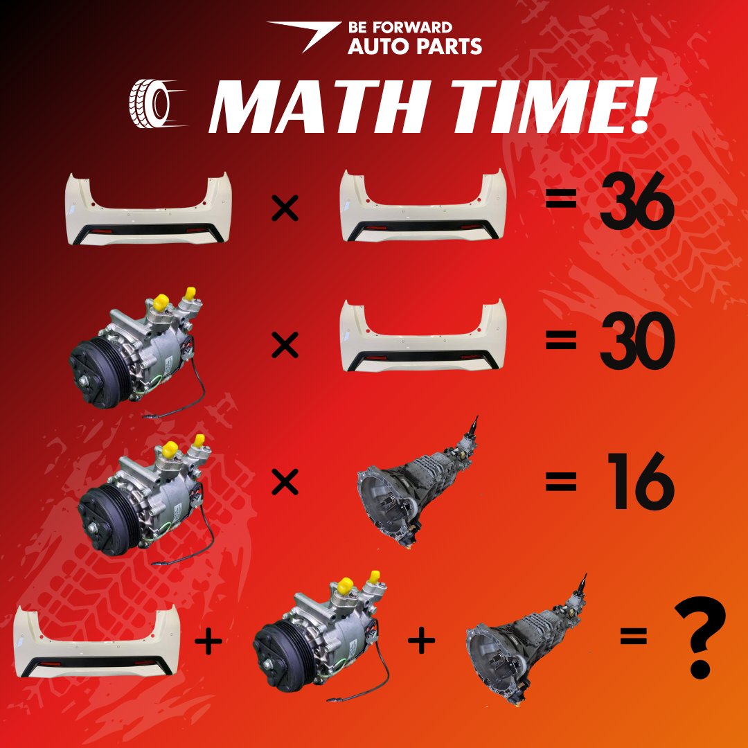 BF_AutoParts's tweet image. ✨ ⚡ MATH TIME! ⚡ 📣

Calling all math lovers! We invite you to solve the Be Forward Auto Parts problem using your mathematical skills and share your solution with us. 👇👇

👉 Browse our Auto Parts store here 👉 go.beforward.jp/AutoParts-Stor…
.
.
.
#carparts #mathquiz #autoparts