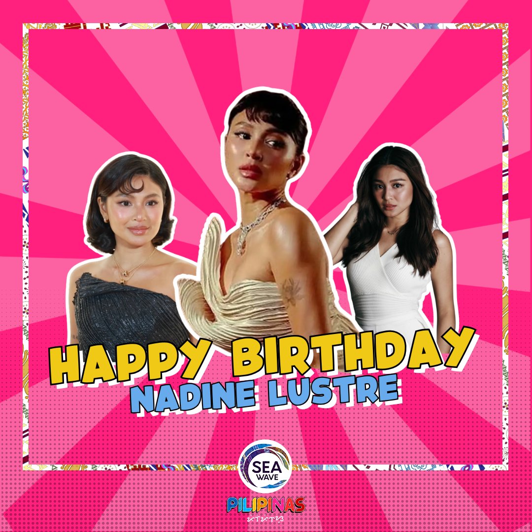 seawaveph's tweet photo. Today, we celebrate one of the most influential voices of her generation, Nadine Lustre. 💃🏻🎂

Happy Birthday, Nadine Lustre!

#SEAWavePilipinas #NadineLustre https://t.co/LpyajGOqw2