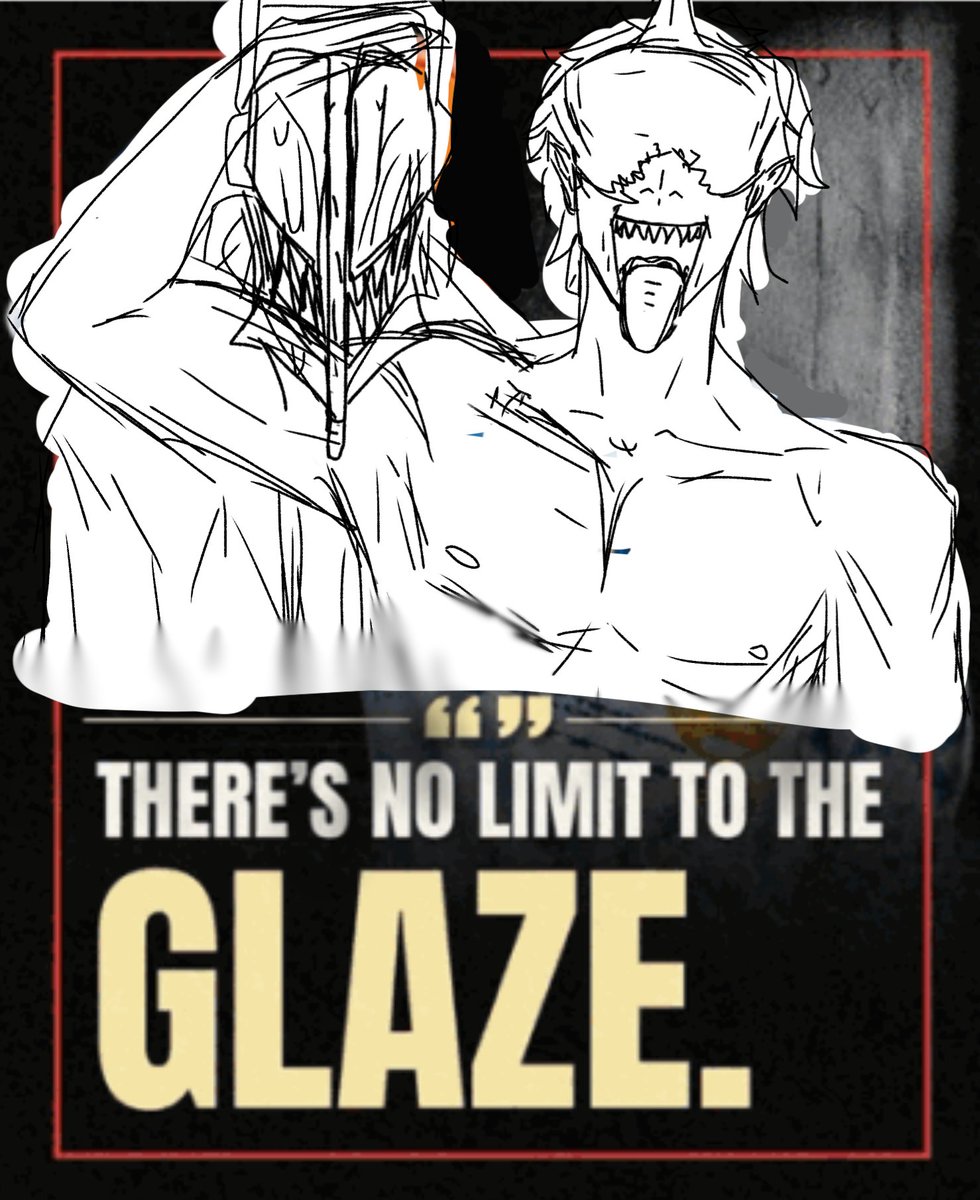 THERES NO LIMIT TO THE GLAZE FOR LORD CHAINSAW !!!!!!!!!