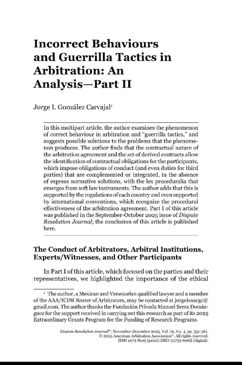 Publicada la segunda parte de mi artículo “Incorrect Behaviours and Guerrilla Tactics in Arbitration: An Analysis – Part II” en el Dispute Resolution Journal (AAA/ICDR). Gracias a la Fundación Privada Manuel Serra Domínguez por su apoyo, y al equipo editorial del DRJ. #AAA #ICDR