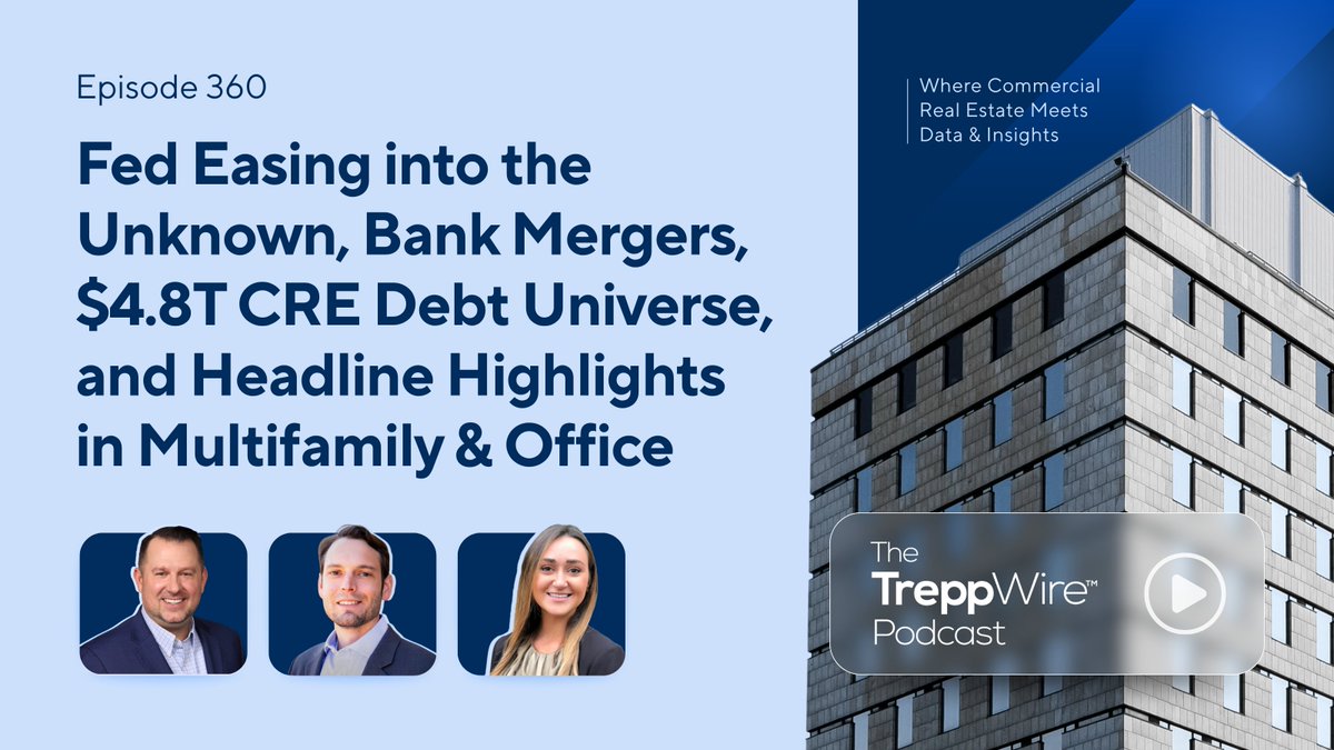 TreppWire's tweet photo. New episode 🚨 

We talk the Fed’s 25-bps cut, ongoing banking consolidations, and key CRE market trends showing renewed activity. We also discuss Trepp’s $4.8T CRE Debt Universe report, the CMBS delinquency rate increase to 7.4%, and highlights from the multifamily market.

Tune in now: https://t.co/AsL8NhM4sI

This episode is sponsored CRE Finance Council.
