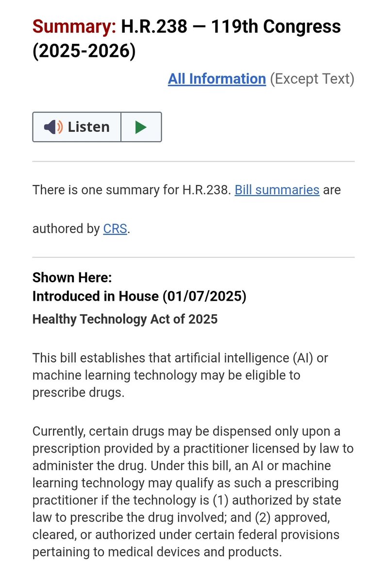 AI replacing doctors!

This bill proposes that artificial intelligence (AI) or machine-learning technology may qualify as a practitioner eligible to prescribe drugs.

The Healthy Technology Act of 2025 was introduced in the U.S. House of Representatives on January 7, 2025; it