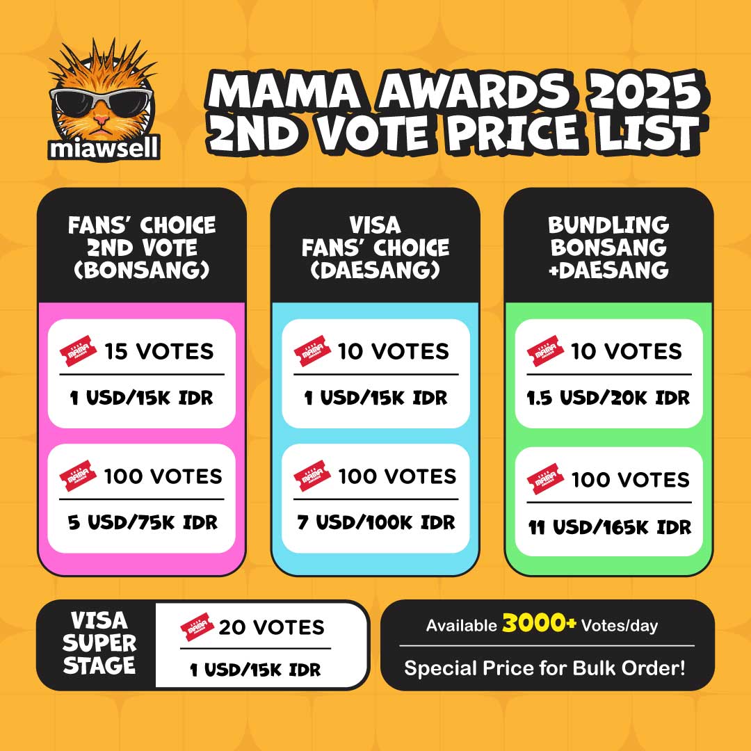 WTS WANT TO SELL VOTE MNET+
MAMA AWARDS 2025 

Available: 3000 votes/day✅

🐾 Fans' Choice 2nd Vote / Round 2 / Bonsang
🐾 Visa Fan's Choice of The Year / Daesang
🐾 Visa Super Stage

🗓Oct 30 - Nov 10
💰QRIS/INA BANK-E Wallet/PayPal

t. wts wtb buy sale vote mama 2nd 1st