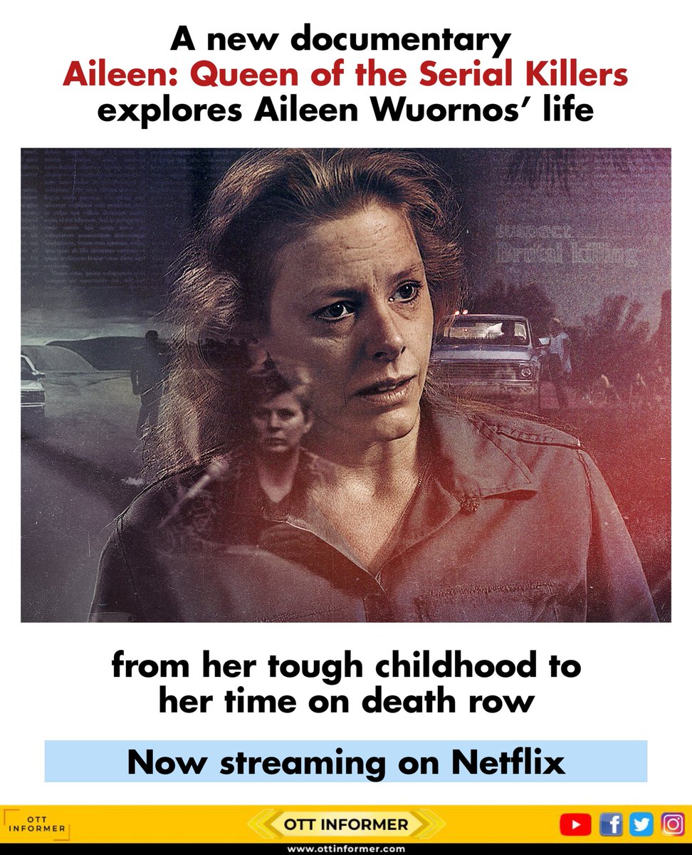 OTTInformer's tweet image. Aileen: Queen of the Serial Killers!

#aileenqueenoftheserialkillers #netflix #NetflixAddict #NetflixAndChill #NetflixOriginal #NetflixIndia #NetflixDocumentary #ott #OTTRelease #ottinformer