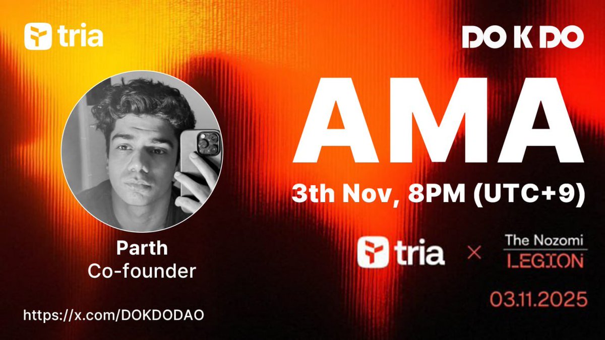 [DOKDO DAO X Tria AMA]

🎁$300 USDT in AMA

📆DATE : 3th, November, 2025
⏰TIME : 20:00 KST / 11:00 UTC 
🏫Venue : x.com/i/spaces/1DXxy…

1️⃣ Follow 
<a href="/DOKDODAO/">DOKDO DAO</a>
<a href="/Dokdo_web3/">DOKDO Web 3.0</a>
<a href="/useTria/">Tria</a>

2️⃣ LK l RT l TAG 3 Friends

3️⃣ Fill out the Form
forms.gle/h3N1UHsTZYgAfL…