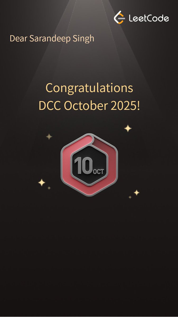 singh_saran99's tweet image. ✅ Consistency in action! Happy to earn the
@LeetCode DCC October 2025 Badge 📷 for completing all Daily Coding Challenges this month. Step by step, problem by problem — that’s how progress is built 📷📷 #CodingConsistency #October2025