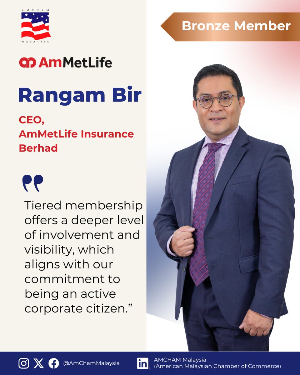 AmChamMalaysia's tweet image. In this edition of our Member Feature Series, we’re proud to feature a Bronze Tiered Member, Rangam Bir, CEO at AmMetLife Insurance Malaysia.

Read the full interview here: amcham.com.my/43886-2/

#AMCHAMMalaysia #MemberFeature #LeadershipNetwork #TieredMembership #AmMetlife