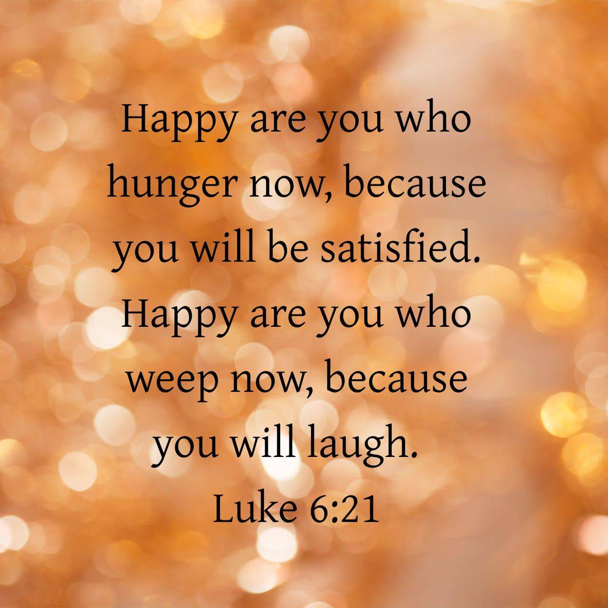 Lectionary's tweet image. Luke 6:21 CEB
[21]  Happy are you who hunger now, because you will be satisfied. Happy are you who weep now, because you will laugh.

bible.com/bible/37/luk.6… #AllSaints