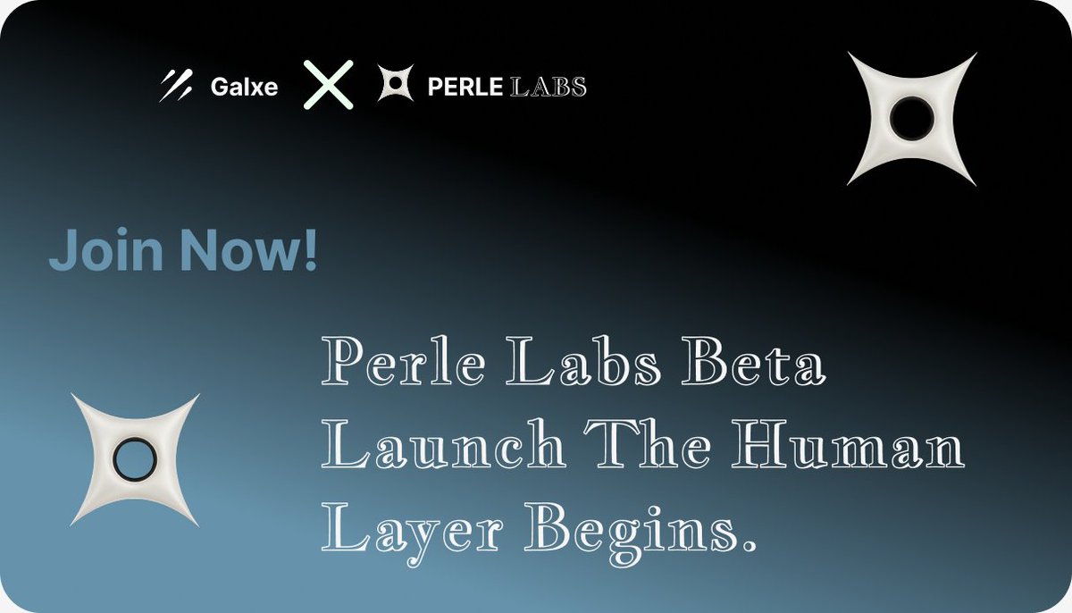 Web3_Princee's tweet image. GM guys!

Campaign on @Galxe! Don&apos;t miss your chance to win a share of the $1,000 USDC pool. 👀

Complete these easy steps:

⚫️ Follow us on X, like &amp;amp; retweet this post 
⚫️Jump into our Discord and TG community 
⚫️Sign up for the exclusive Perle Labs beta whitelist