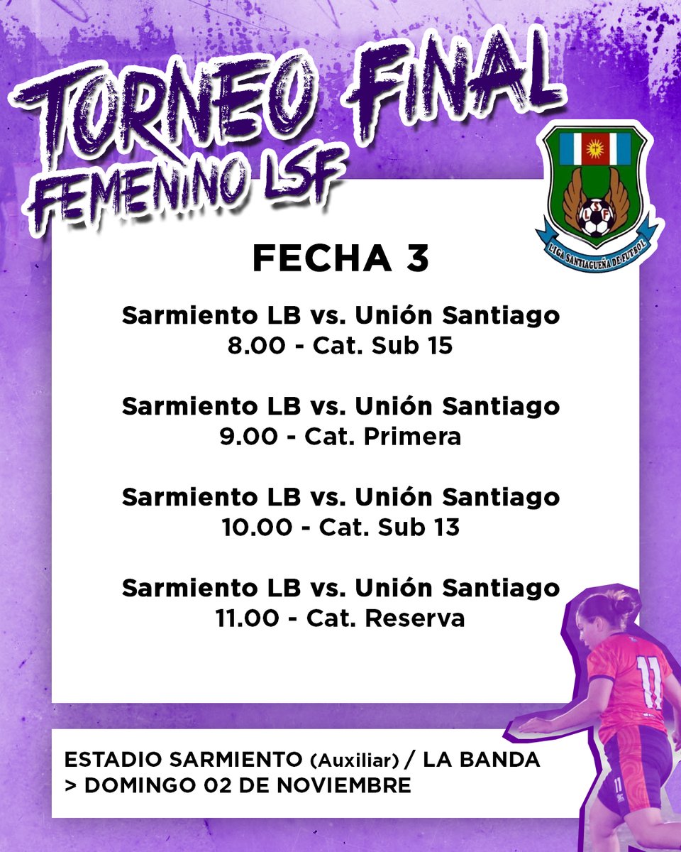 #FemeninoLSF  ⚽️🏃‍♀️ / TERCERA FECHA

La Fecha 3 del Torneo Final Femenino, se jugará este fin de semana, bajo la siguiente programación ⬇️