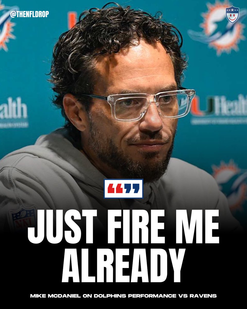 TheNFLDrop's tweet image. Mike McDaniel on the Dolphins performance vs the Ravens:

“Just fire me already.”