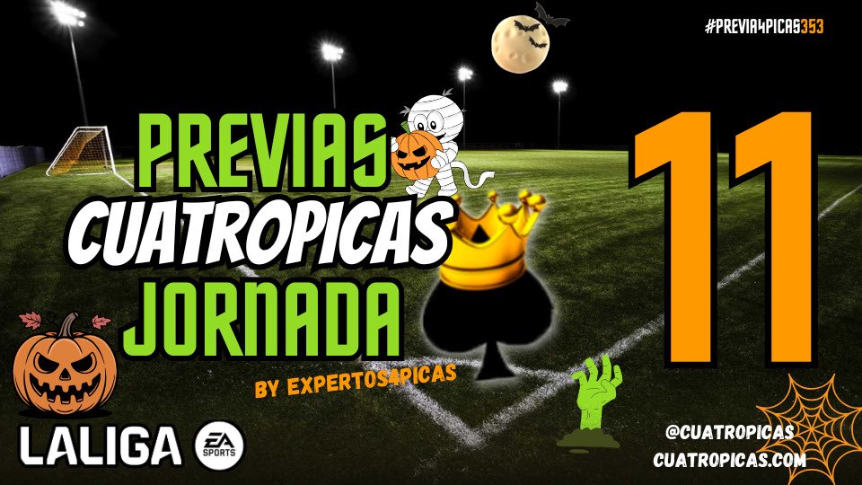 👻🎃💀

Truco o Previa? 🦇 deja los miedos a un lado, ya está aquí la Previa de la Jornada 11 🔥🔥

La mejor previa 🚦 de los mejores expertos 👨🏻‍💻👨🏻‍💻 en <a href="/cuatropicas/">Cuatro Picas ♠️</a> !! 🤩

Cronistas 📊 11 probables 🎯 Recomendados 🔝

Gana 🏆 tu liga con nuestra ayuda 🤓👇🏻

cuatropicas.com/2025/10/31/pre…