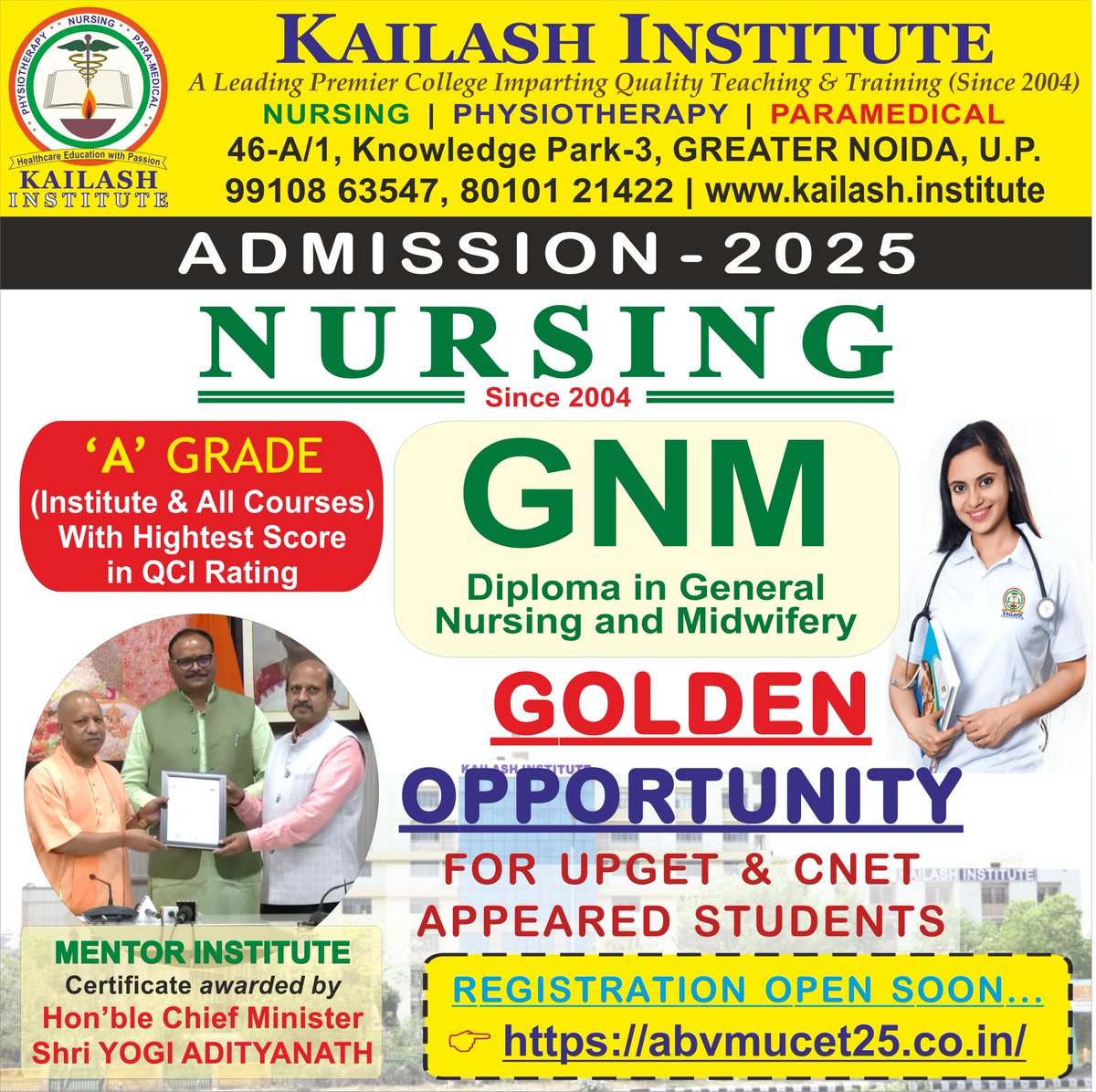 kailashinstitut's tweet photo. 🎓 ADMISSION OPEN – 2025
Begin your journey in Nursing & Healthcare with Kailash Institute, one of the most trusted and premier colleges in Greater Noida since 2004!
💫 Course: GNM (Diploma in General Nursing & Midwifery)
🏅 ‘A’ Grade Institute with Highest QCI Rating
🏛️ Certified & Awarded by Hon’ble Chief Minister Shri Yogi Adityanath Ji
✨ Golden Opportunity for UPGET & CNET appeared students

📍 Location: Knowledge Park-3, Greater Noida
🔗 Registration opening soon: https://t.co/OZCXVy6waA
📞 Contact: 99108 63547 | 80101 21422
💙 Join the leaders in Nursing Education and step into a career full of compassion, care, and growth!
#KailashInstitute #GNMAdmission2025 #NursingCollege #GreaterNoida #HealthcareEducation #UPCNET #UPGET #NursingCareer #FutureNurses #NursingLife #AdmissionsOpen #MedicalEducation #YogiAdityanath #ParamedicalCourses #NursingDiploma #StudyInGreaterNoida