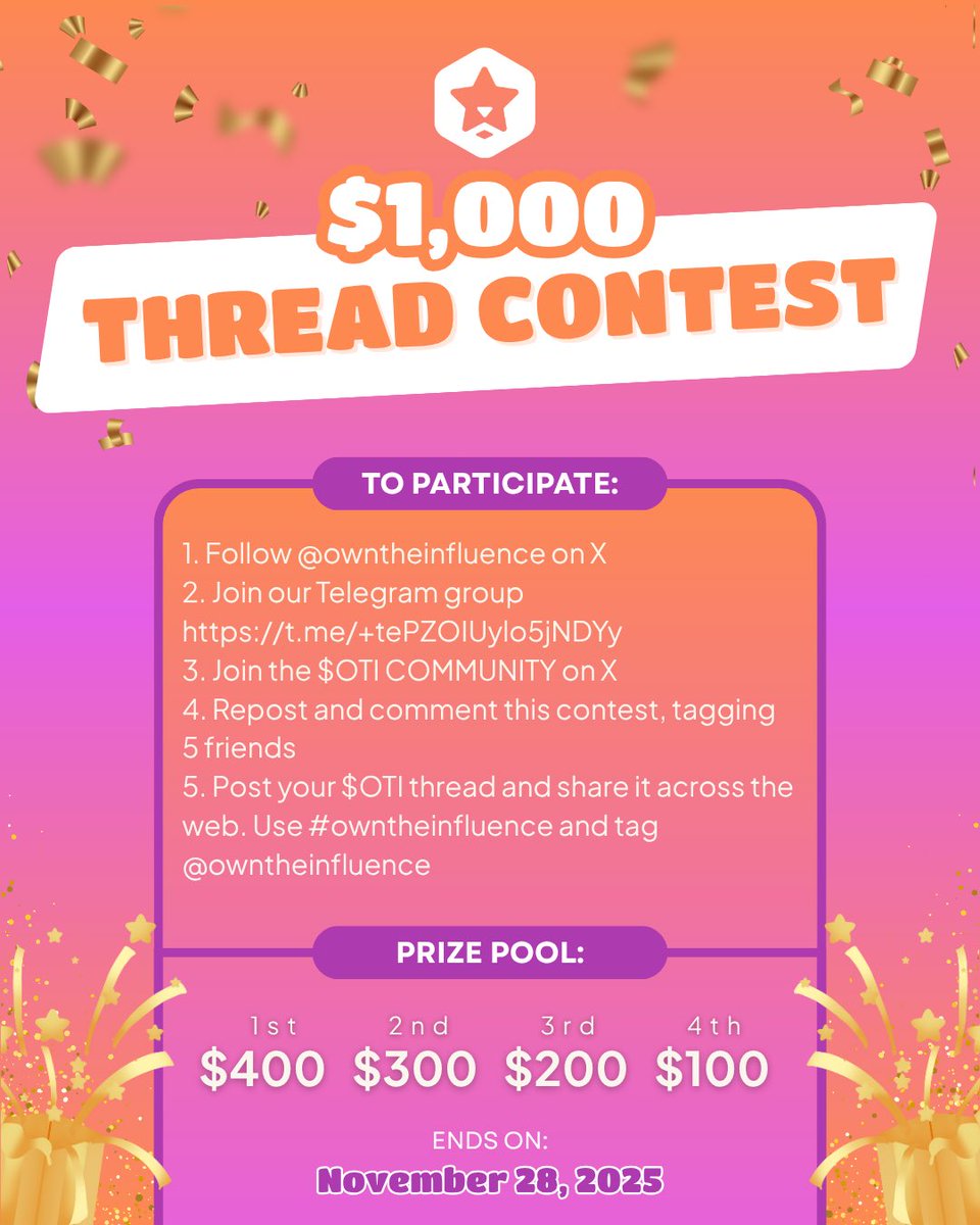 owntheinfluence's tweet image. 🚀 $OTI THREAD CONTEST – Win $1,000! 🚀
Want to show off your creativity and love for OWN THE INFLUENCE ($OTI)? Now’s your chance! Create an amazing thread about $OTI – visuals and videos are all welcome!
How to Participate:
1️⃣ Follow @owntheinfluence on X
2️⃣ Join our Telegram:…