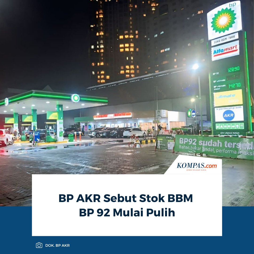 KompasOtomotif's tweet image. Setelah sempat langka, PT Aneka Petroindo Raya (BP-AKR) memastikan BBM BP 92 berteknologi ACTIVE kembali tersedia di seluruh SPBU BP Jabodetabek dan Jawa Barat, serta segera menjangkau Jawa Timur.

Baca Selengkapnya 👇🏻
otomotif.kompas.com/read/2025/10/3… 

~NA #BBMBP92 #SPBUBP #BPAKR
