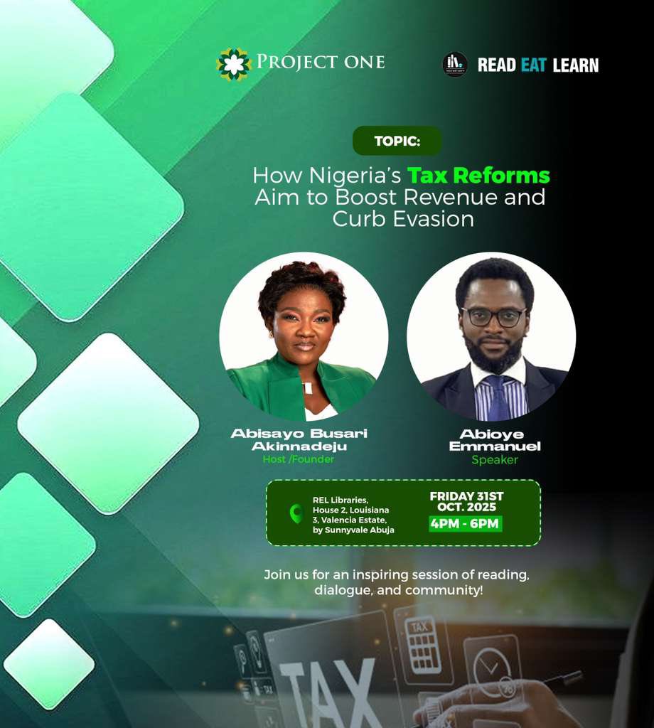 iamonenigerian's tweet image. It’s REL Friday🥳🥳🥳🥳

Join us today for the October edition of #REL (Read, Eat &amp;amp; Learn) as Abioye Emmanuel, a public policy analyst &amp;amp; tax reform advocate, leads a powerful discussion on “How Nigeria’s Tax Reforms Aim to Boost Revenue and Curb Evasion.”

#RELAbuja #ProjectOne