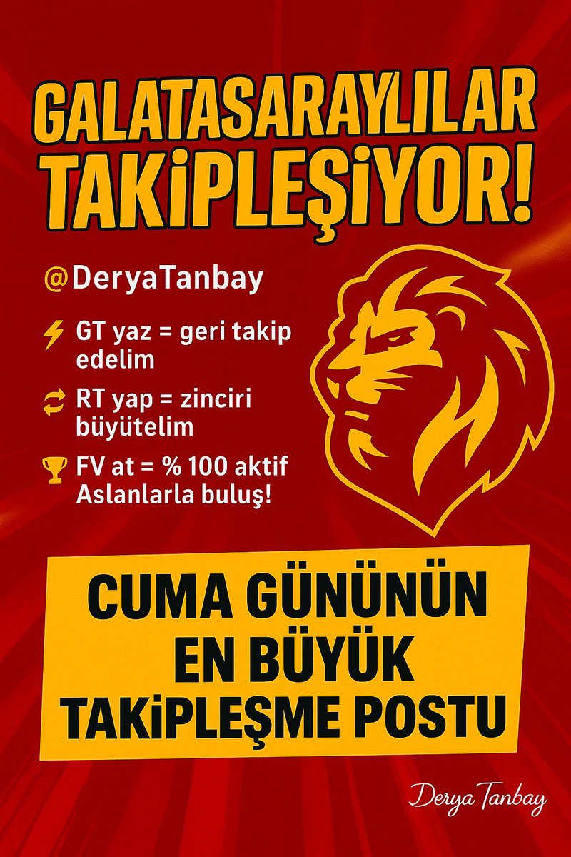 🎯 CUMA GÜNÜNÜN EN BÜYÜK TAKİPLEŞME POSTU!

🦁 GALATASARAYLILAR BURADA BULUŞUYOR! 💛❤️

💥 Aslan ruhu kenetleniyor! 🔥

⚡ GT = Geri Takip
🔁 RT = Zinciri Büyüt
🏆 FV = Aktif Aslanlarla Buluş
✅ Takip edene dönüş!
