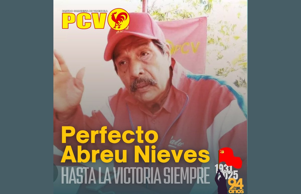 📌 Communist Party of #Venezuela (<a href="/PCV_Venezuela/">Partido Comunista de Venezuela ☭</a>) mourns the death of Perfecto Abreu Nieves - Messages of condolences 

🔗 idcommunism.com/2025/10/commun…