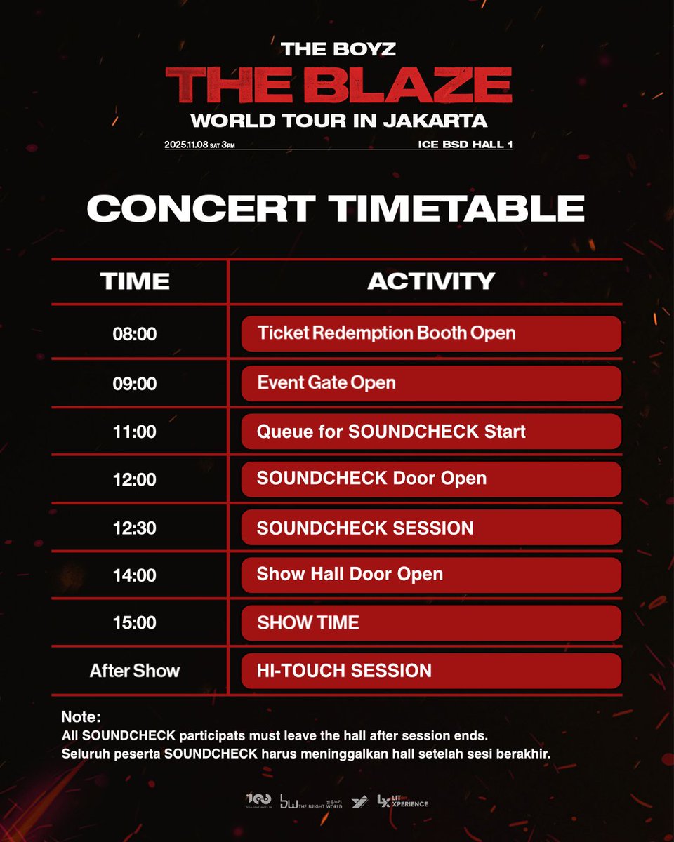 YJPARTNERS's tweet photo. THE B! Here’s your full schedule for D-DAY! ⏰
Please make sure to follow the time instructions carefully and arrive on time 💛

Let’s make the day go smoothly and enjoy every moment together at THE BOYZ <THE BLAZE> WORLD TOUR in JAKARTA! 🔥

#THEBOYZ #더보이즈 #THEBLAZE #더블레이즈 #THEBLAZE_in_JAKARTA #YJPARTNERS #LITX #LITXPERIENCE