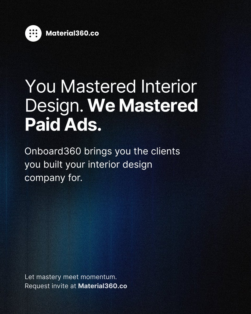 material360co's tweet photo. Onboard360 makes paid ads feel like word of mouth but controlled, precise, and on your terms.

Request invite at https://t.co/bX6i0pgzED

#InteriorDesignBusiness #QualifiedLeadsOnly #ClientAcquisitionSystem #Onboard360 #DesignStudioGrowth #Material360 #BuiltForDesignFirms https://t.co/CUSbPk0F90