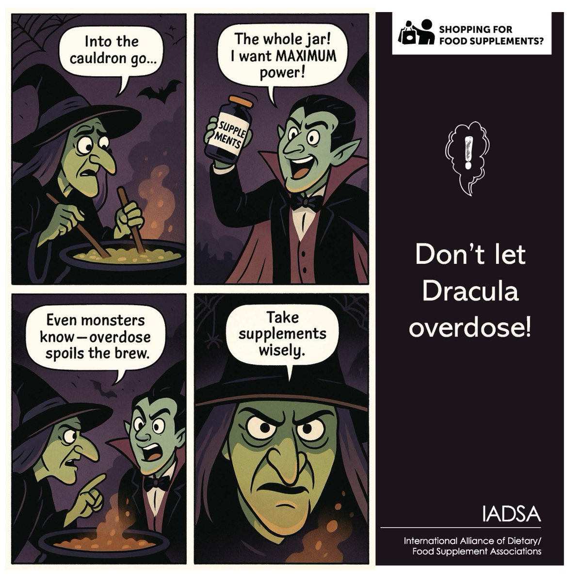 This Halloween, remember food supplements are meant to support your health, not to work dark magic overnight.

#KnowMoreWithIADSA #UseSupplementsWisely #Halloween #IADSA