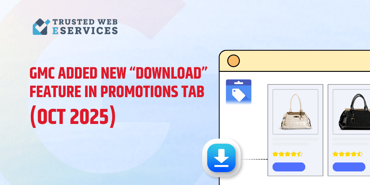 TWeServices's tweet photo. New in Google Merchant Center: a Download button in the Promotions tab to export promotion data. 📥

Get the details → 
https://t.co/ACvCYYhIsQ

#GMCUpdate #EcommerceTools #PromotionsTab https://t.co/YyPjh7AJER