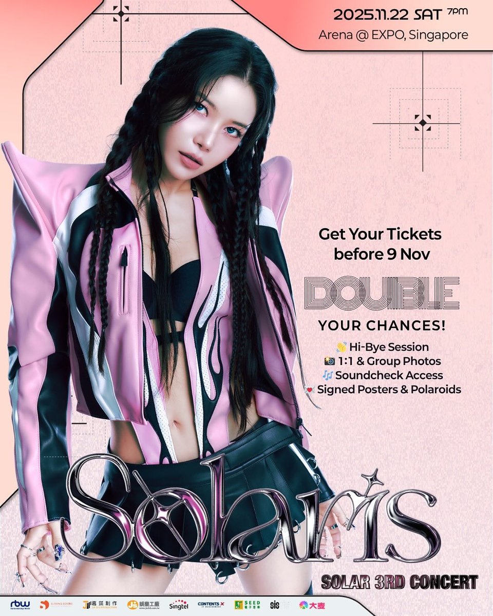 DragonKazoo77's tweet image. 251031 #Solar 3rd CONCERT [Solaris] in SINGAPORE
— Get Tickets by 11/9 will double the chance to win perks listed in the poster

🗓️ 11/22 (Sat) 7PM (GMT+8)
📍 Arena @ EXPO
🎫 sistic.com.sg/events/solar11…

#Solar_3rd_Concert #Solaris #SOLAR #솔라 #頌樂 #MAMAMOO #마마무 @RBW_MAMAMOO
