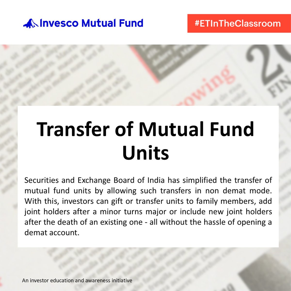 invescoindia's tweet photo. Ever wondered how to transfer your mutual fund units?

Learn about the transfer process, who is eligible to avail this facility, and more through our investor education and awareness initiative in collaboration with @EconomicTimes. 

#ETInTheClassroom #MutualFundTransfer #MutualFundTransmission #MutualFund #MutualFundSahiHai #InvescoMutualFund #InvescoIndia (1/8)