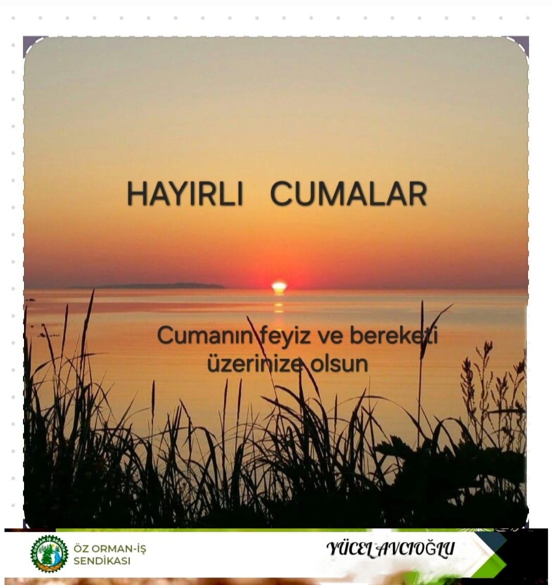 Cuma' nız mübarek olsun. 
#Cuma