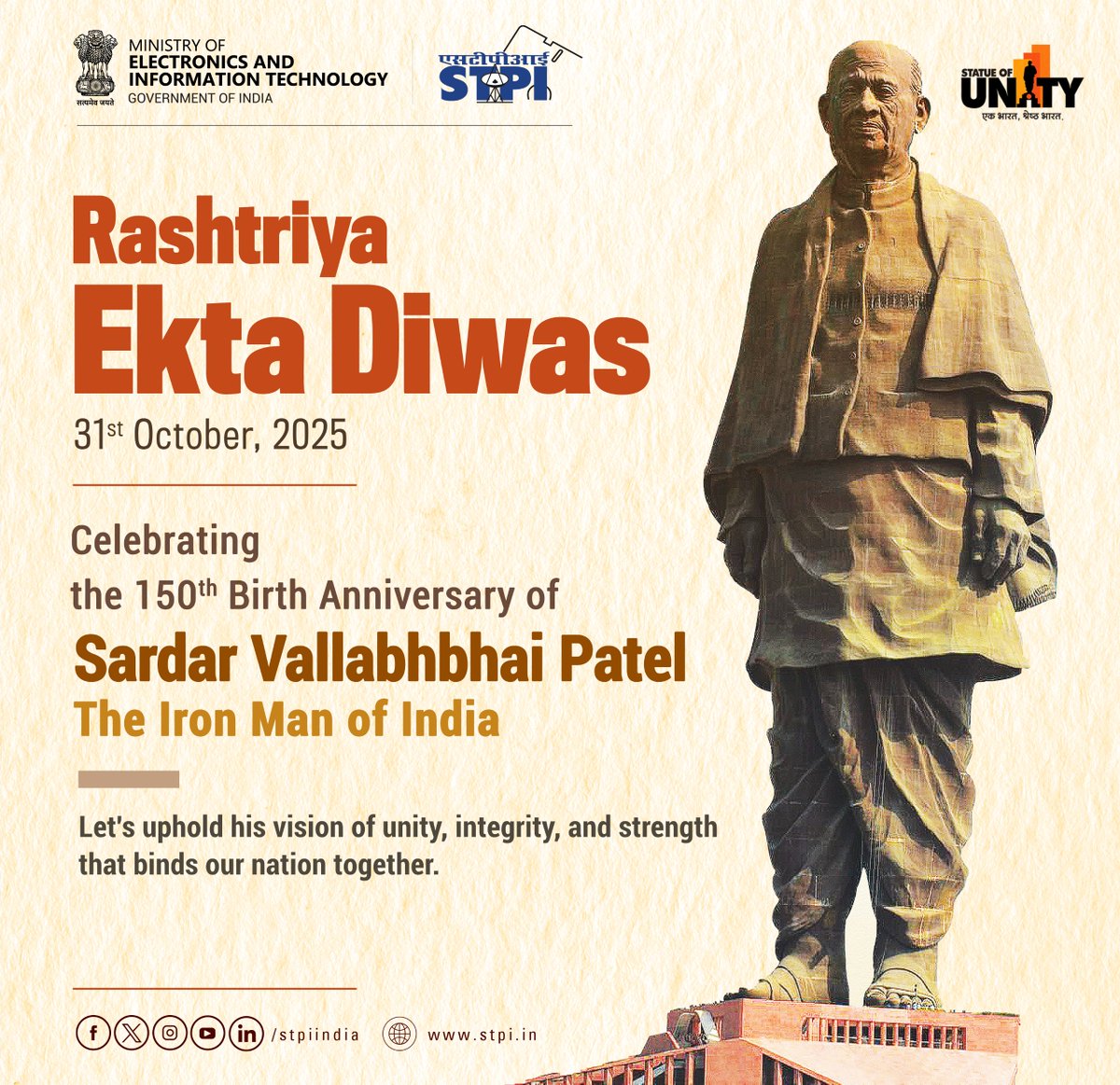 stpiindia's tweet image. 🇮🇳 Rashtriya Ekta Diwas, 31st October 2025

✨ Celebrating the 150th Birth Anniversary of Sardar Vallabhbhai Patel, The Iron Man of India 

Let’s uphold his vision of unity, integrity, and strength that binds our nation together. 🇮🇳

#RashtriyaEktaDiwas #SardarVallabhbhaiPatel…