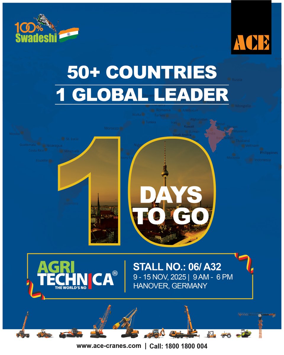 AceCranesIndia's tweet photo. The Countdown is On!
From 50+ countries to 1 global stage β ACE is redefining the future of agriculture at #Agritechnica2025.
See you in Hanover, #Germany! π©πͺ
#ACE #AceCranesIndia #AceCranes #ACEGlobal #Agritechnica #FarmTechInnovation #MadeInIndia #100PercentSwadeshi https://t.co/KtIzs5pt9q