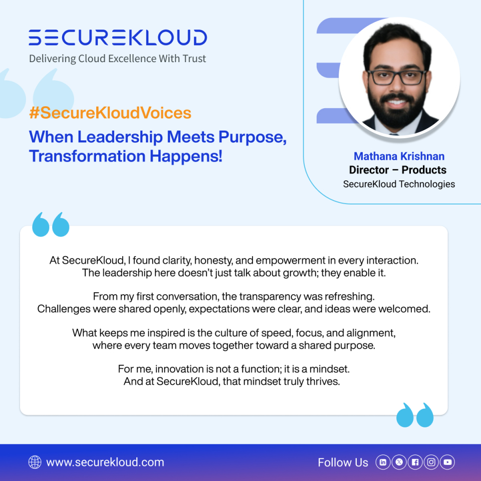 SecureKloudTech's tweet image. My mission has always been to scale intelligent platforms that bring speed, trust &amp;amp; better decisions. SecureKloud’s AI-driven vision aligned perfectly with that purpose.

💡Speed | 🎯Focus | 🤝Alignment — that’s #SecureKloud’s DNA.
#SecureKloudVoices #LifeAtSecureKloud