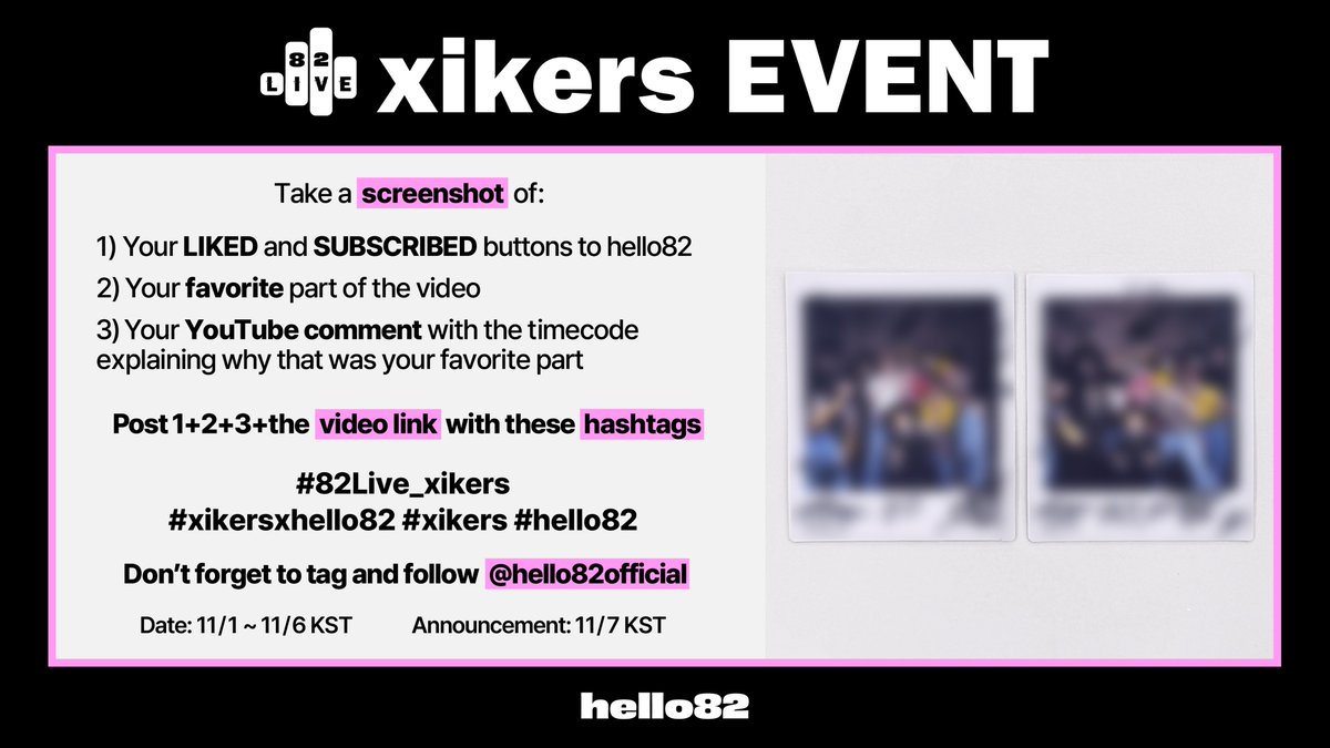 🎤 xikers Signed Polaroid Event 🎤
Don't miss out on a chance to win one of these signed Polaroids!

Watch 82Live  w/ <a href="/xikers_official/">xikers(싸이커스)</a>  and follow the instructions
🔗 youtu.be/ohfCaPlgAIQ

#82Live_xikers #xikersxhello82 #xikers #hello82