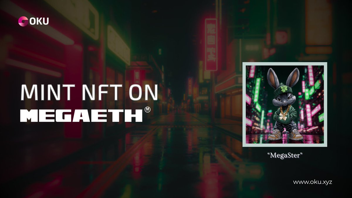 OKUXYZ's tweet photo. Free NFT Mint on MegaETH Testnet🐰

🔗MegaSter:https://t.co/17XfQhWp2o

RT &amp; Paste Your Wallet Below ⬇️🎁 https://t.co/Pua5cM6EH0