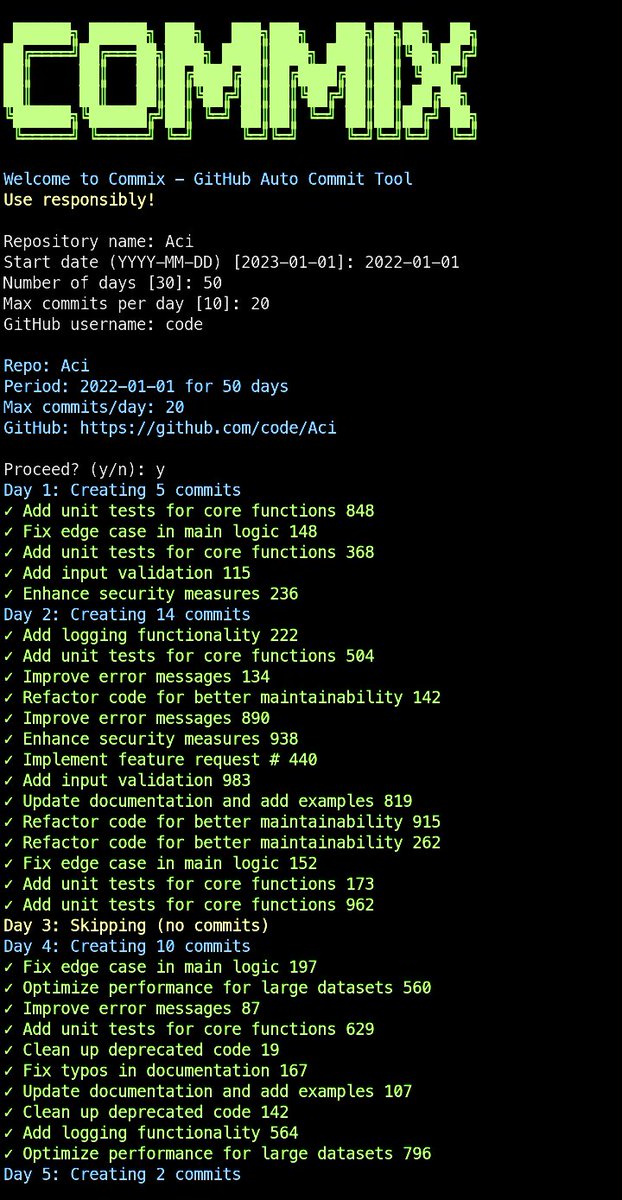 uthman_dev's tweet image. For everyone asking how to automate GitHub contributions:
github.com/codetesla51/co…
Commix - automates GitHub commits with realistic patterns, random messages, skips days naturally, backdates to any date.
Create empty repo → follow prompts → auto-pushes.
Use responsibly.