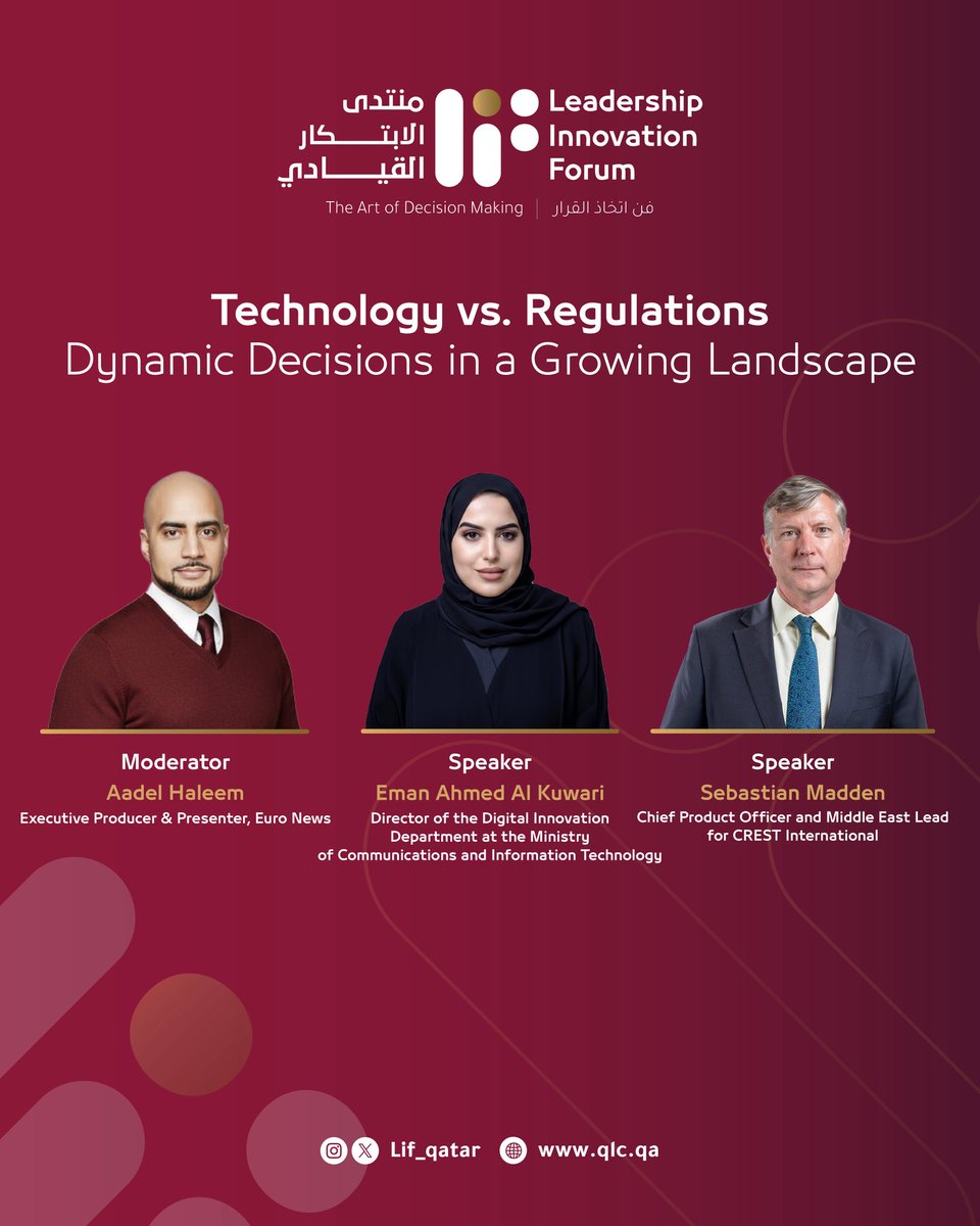 Lif_Qatar's tweet photo. As part of the Leadership Innovation
Forum 2025, in its second edition, the
forum discusses “Technology vs. Regulations”
in a breakout session under the theme
"Dynamic Decisions in a Growing Landscape”

#LIF #LIF_qatar
#Leadershipinnovationforum https://t.co/Sc2kKtFl9W