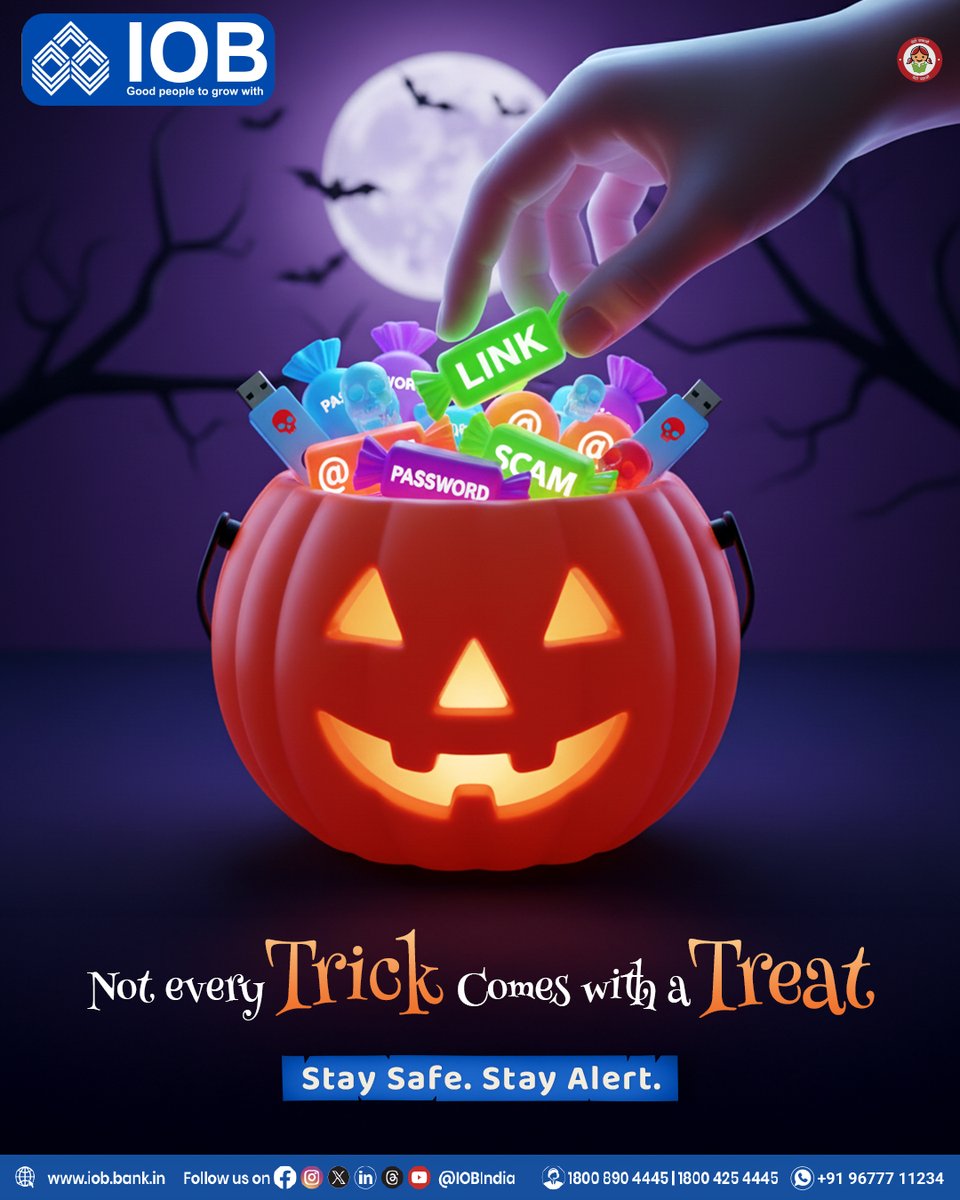 IOBIndia's tweet photo. This Halloween, Don’t Take the Bait.
Stay Alert. Stay Secure with IOB.
#IOBCyberSafe #HalloweenHackers #SpookTheScam #IOBAlerts #CyberAwareness #DigitalSafety #IOB #GoodPeopleToGrowWith #DFS #RBI #IOBForYou #IndianOverseasBank https://t.co/s8mM9iTcTp